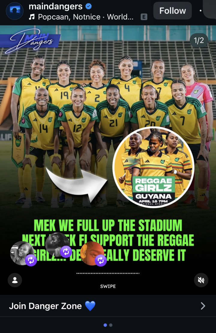 Main Dangers post urging fans to fill the stadium for the Reggae Girlz