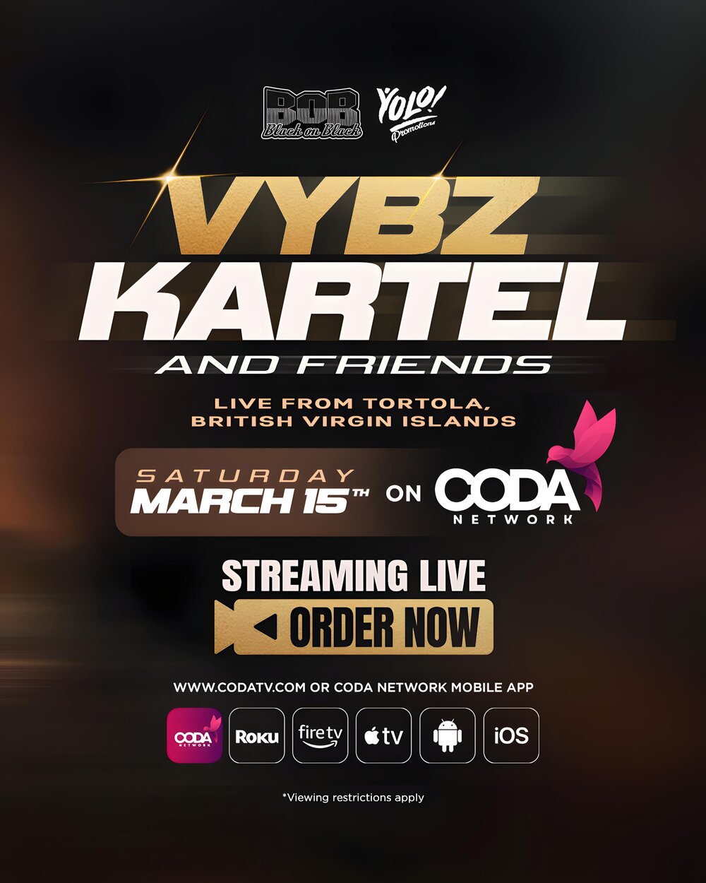 Vybz Kartel and Friends live from Tortola announcement — streaming live on CODA