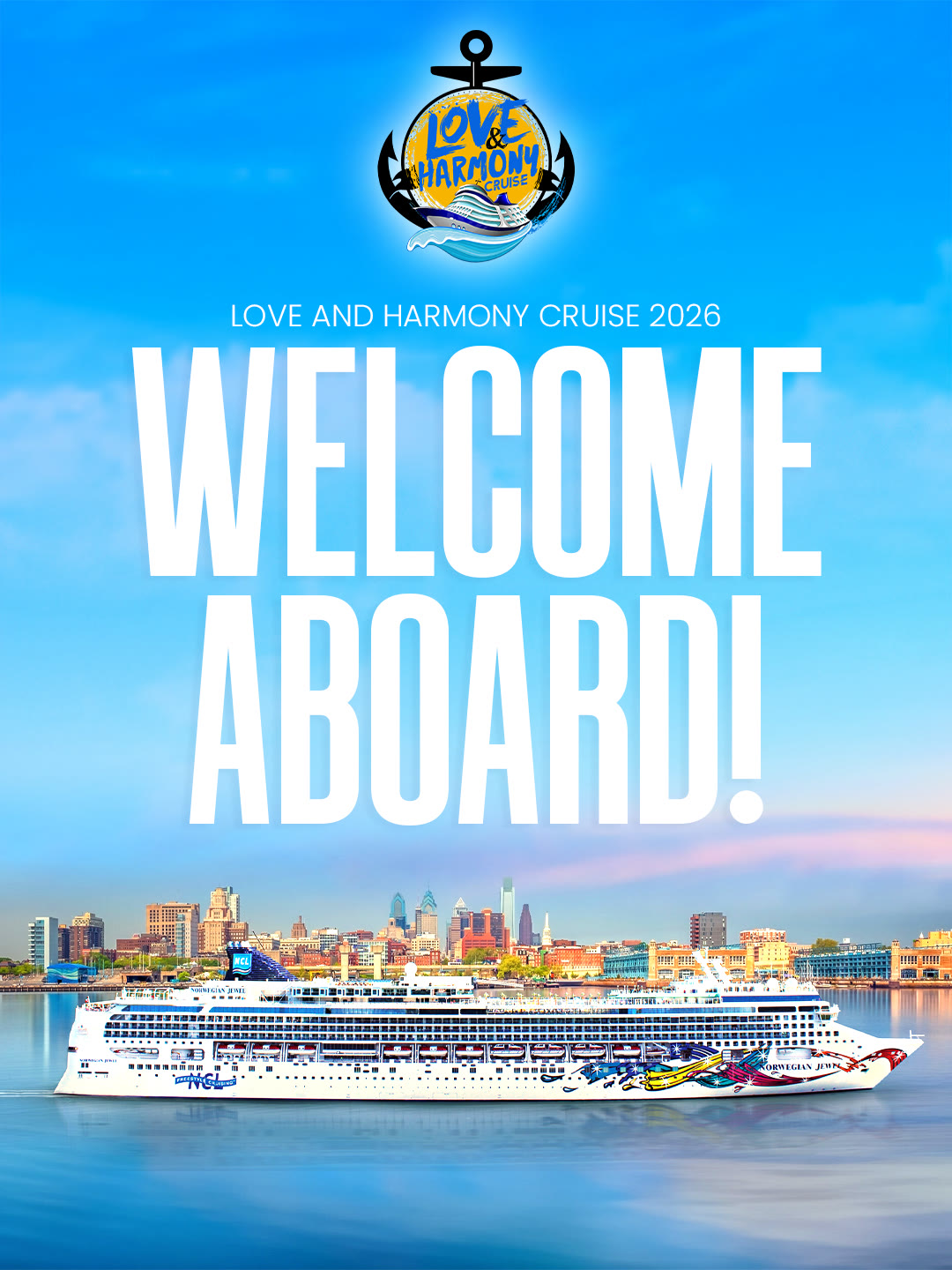Love and Harmony Cruise 2026 Welcome Aboard graphic